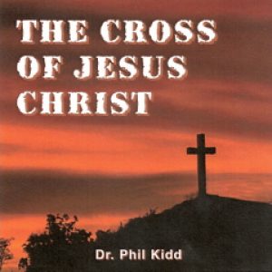 THE CROSS OF JESUS CHRIST