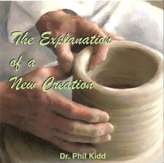 THE EXPLANATION OF A NEW CREATION