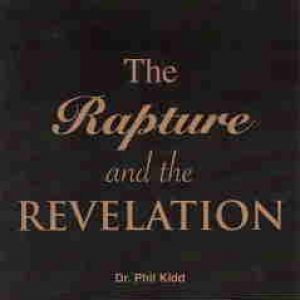 THE RAPTURE AND THE REVELATION