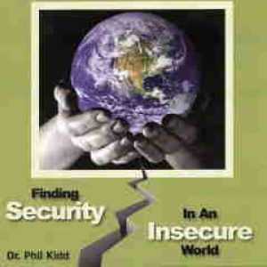 FINDING SECURITY IN AN INSECURE WORLD