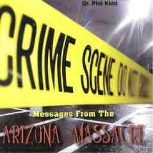 Crime Scene: Messages From The Arizona Massacre