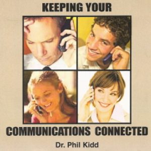 KEEPING YOUR COMMUNICATIONS CONNECTED