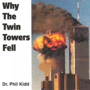WHY THE TWIN TOWERS FELL