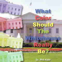 What Color Should The Whitehouse Really Be?