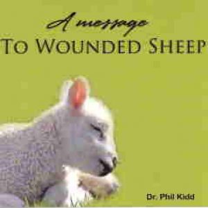 A MESSAGE TO WOUNDED SHEEP