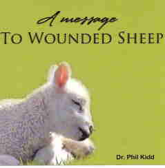 A MESSAGE TO WOUNDED SHEEP