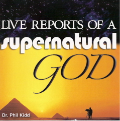 LIVE REPORTS OF A SUPERNATURAL GOD