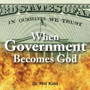 When Government Becomes God