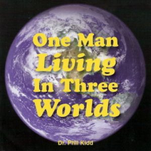 ONE MAN LIVING IN THREE WORLDS