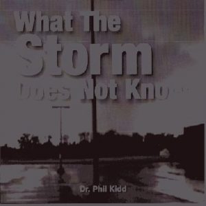 What The Storm Does Not Know
