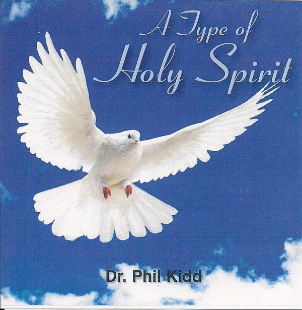THE DOVE: A TYPE OF THE HOLY SPIRIT