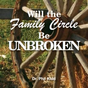 WILL THE FAMILY CIRCLE BE UNBROKEN?