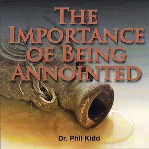 The Importance Of Being Annointed
