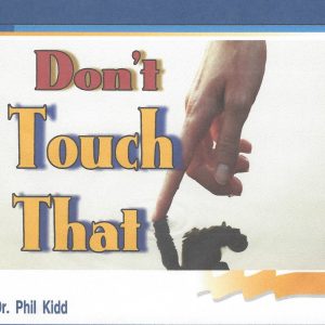 Don't Touch That