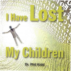 I Have Lost My Children