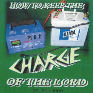 How to Keep the Charge of the Lord