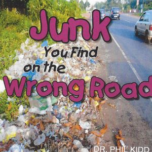 Junk You Find on the Wrong Road