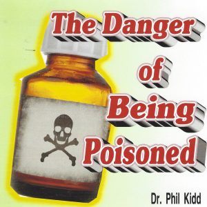 The Danger of Being Poisoned