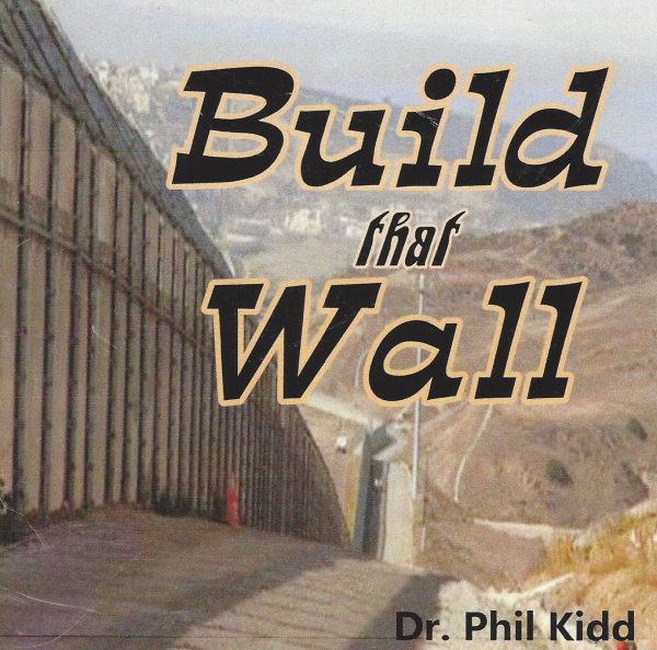 Build That Wall