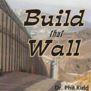 Build That Wall